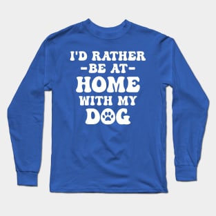 At Home With My Dog Long Sleeve T-Shirt